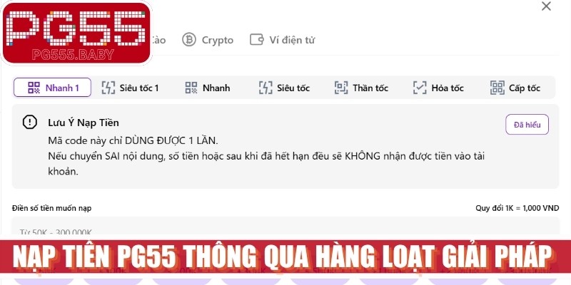 Nạp tiền PG55 thông qua hàng loạt giải pháp chuyển khoản hiện đại